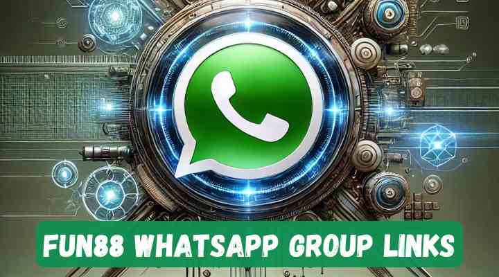 Fun88 Whatsapp Group Links