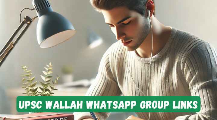 UPSC Wallah Whatsapp Group Links