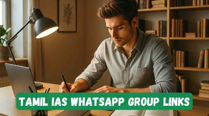 Tamil IAS Whatsapp Group Links