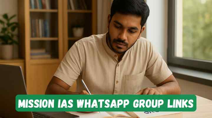 Mission IAS Whatsapp Group Links