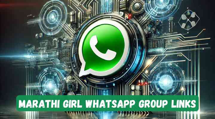Marathi Girl Whatsapp Group Links
