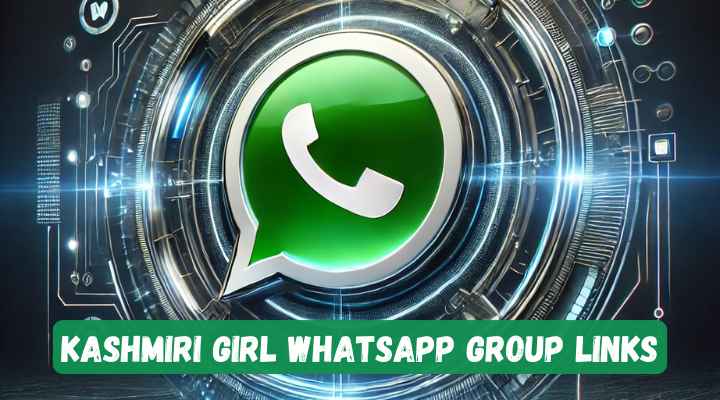 Kashmiri Girl Whatsapp Group Links
