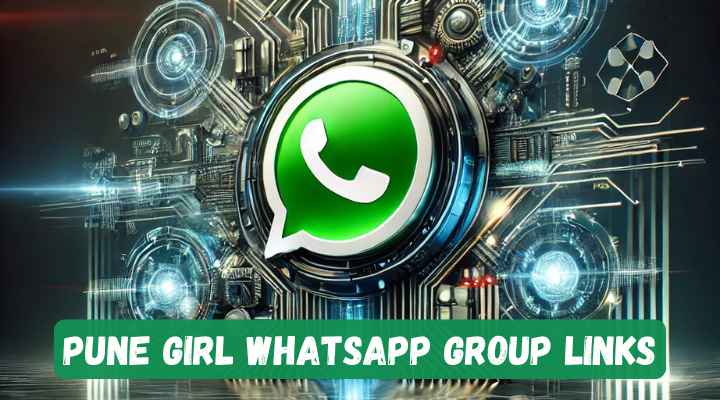 Pune Girl Whatsapp Group Links