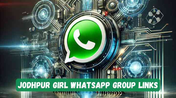Jodhpur Girl Whatsapp Group Links