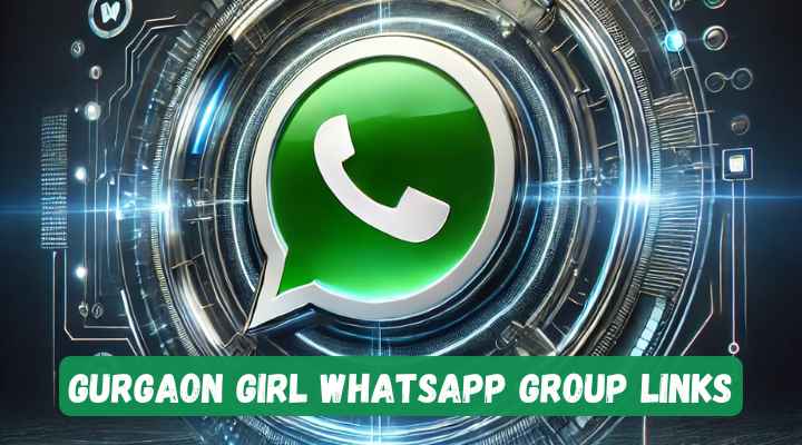 Gurgaon Girl Whatsapp Group Links