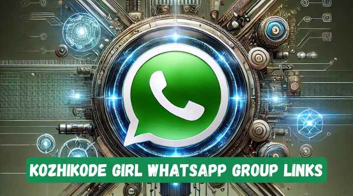 Kozhikode Girl Whatsapp Group Links