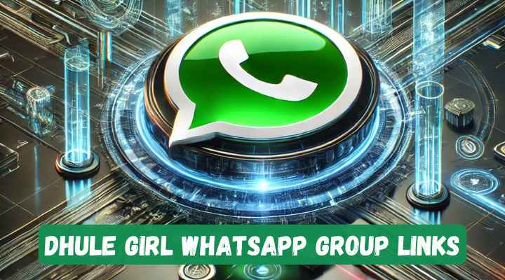 Dhule Girl Whatsapp Group Links
