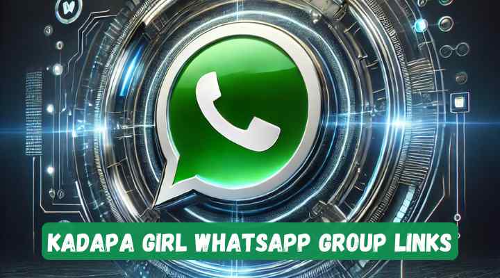 Kadapa Girl Whatsapp Group Links