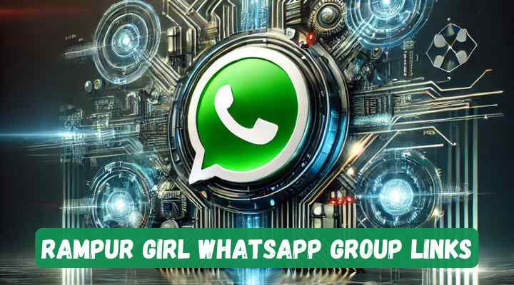 Rampur Girl Whatsapp Group Links