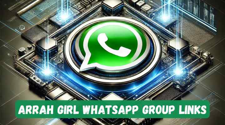 Arrah Girl Whatsapp Group Links