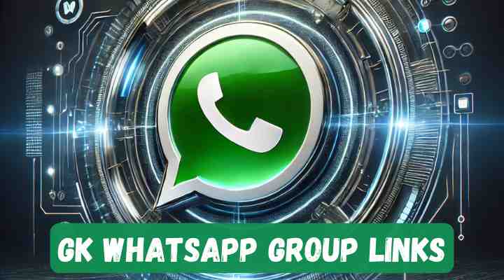 GK Whatsapp Group Links