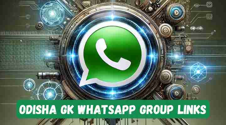 Odisha GK Whatsapp Group Links