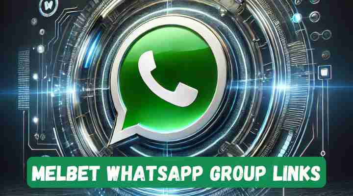 Melbet Whatsapp Group Links
