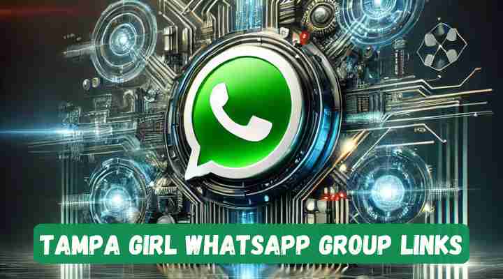 Tampa Girl Whatsapp Group Links