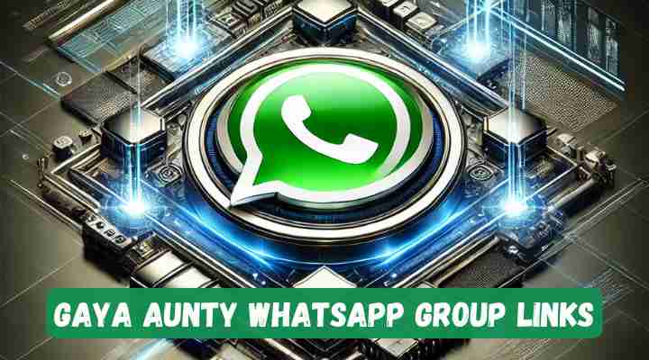 Gaya Aunty Whatsapp Group Links