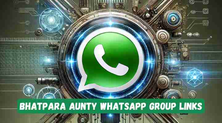 Bhatpara Aunty Whatsapp Group Links