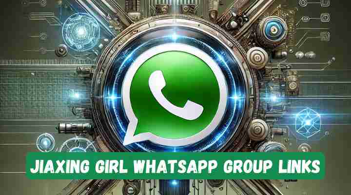 Jiaxing Girl Whatsapp Group Links
