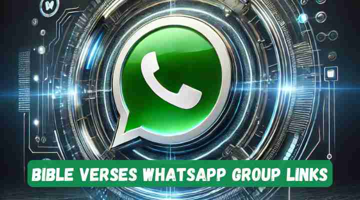 Bible Verses Whatsapp Group Links