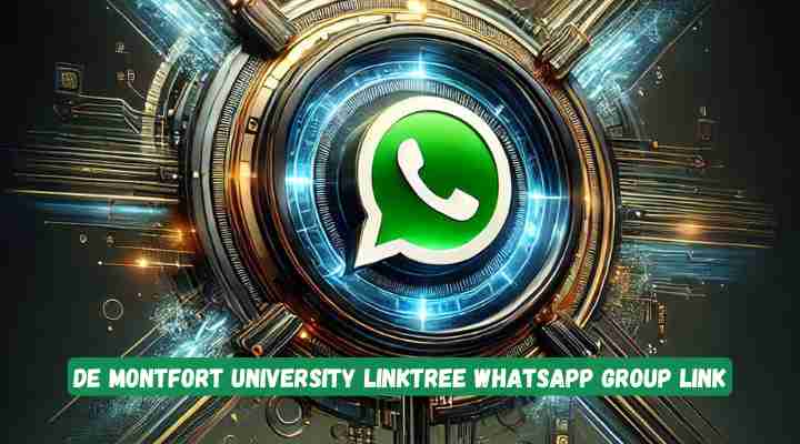 De Montfort University Linktree Whatsapp Group Link