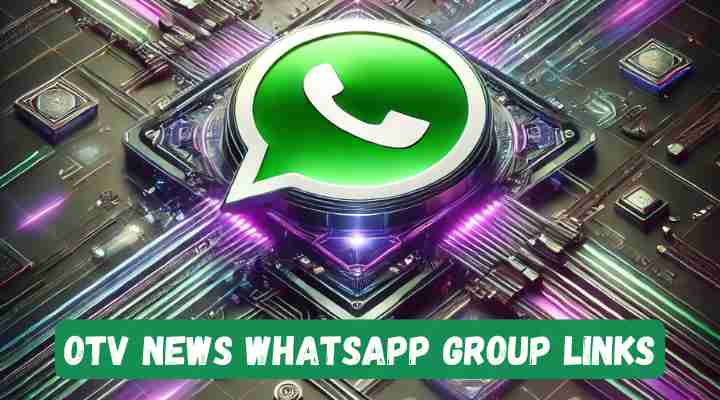 Otv News Whatsapp Group Links