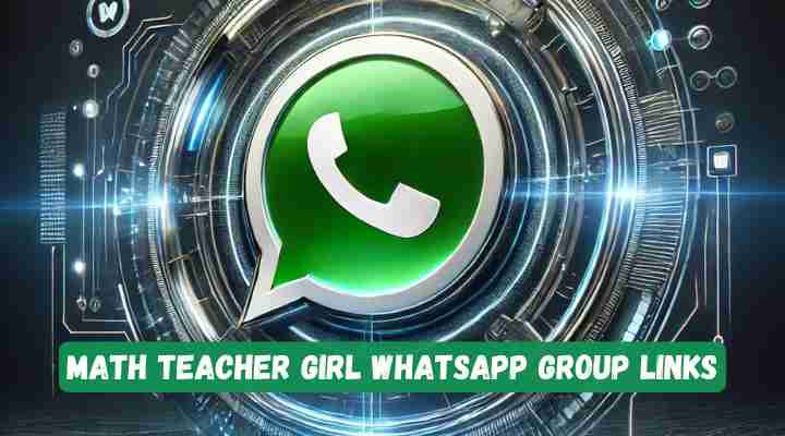 Math Teacher Girl Whatsapp Group Links