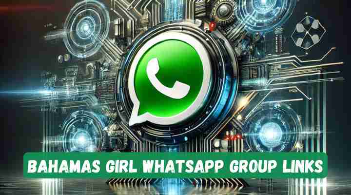 Bahamas Girl Whatsapp Group Links