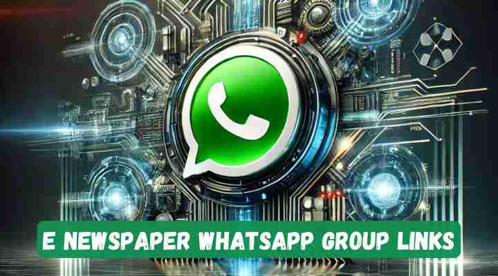 E Newspaper Whatsapp Group Links