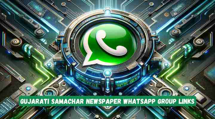 Gujarati Samachar Newspaper Whatsapp Group Links