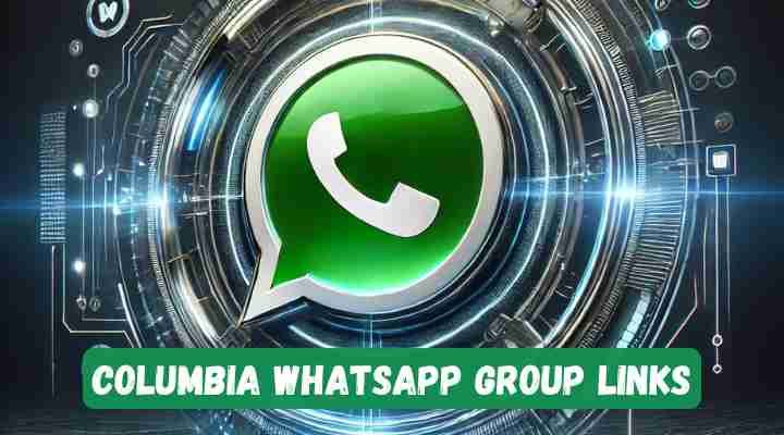 Columbia Whatsapp Group Links