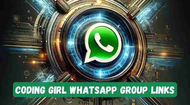 Coding Girl Whatsapp Group Links