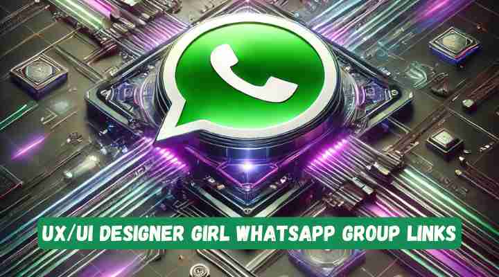 UX/UI Designer Girl Whatsapp Group Links
