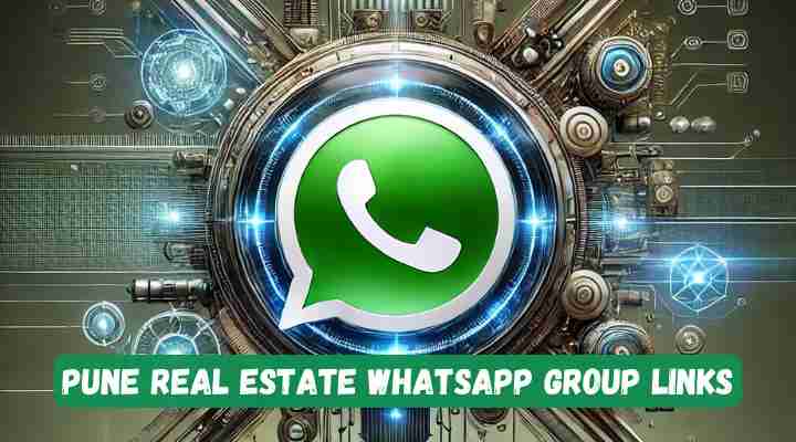 Pune Real Estate Whatsapp Group Links