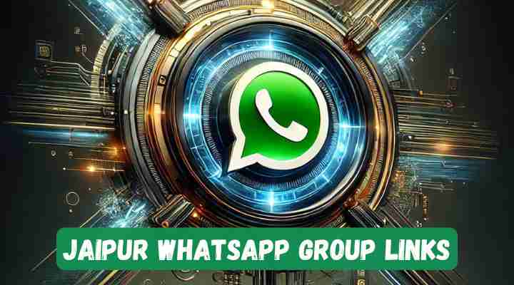 Jaipur Whatsapp Group Links