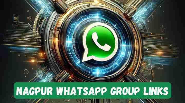 Nagpur Whatsapp Group Links