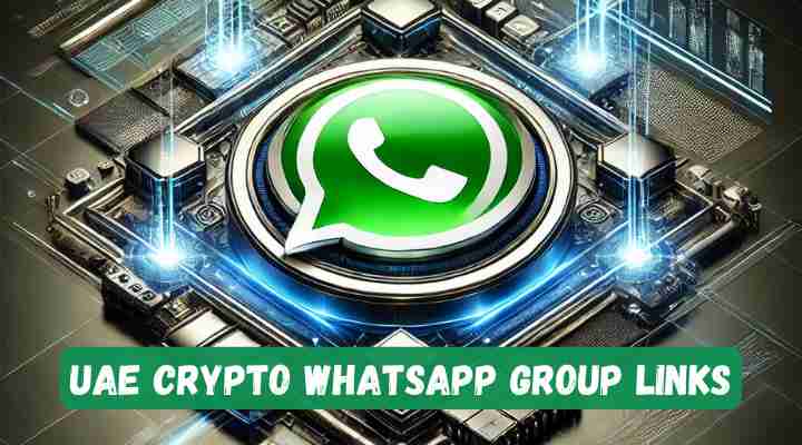 UAE Crypto Whatsapp Group Links